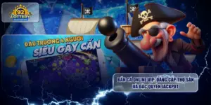 Bắn Cá Online Vip: Đẳng Cấp Thợ Săn Và Đặc Quyền Jackpot