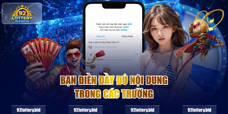 Bạn điền đầy đủ nội dung trong các trường