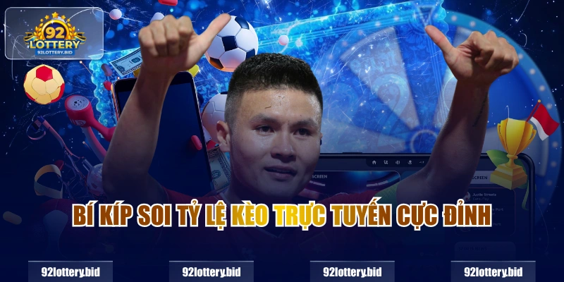 Bí kíp soi tỷ lệ kèo trực tuyến cực đỉnh