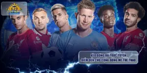 Kèo Bóng Đá Trực Tuyến - Điểm Đến Cho Cộng Đồng Mê Thể Thao