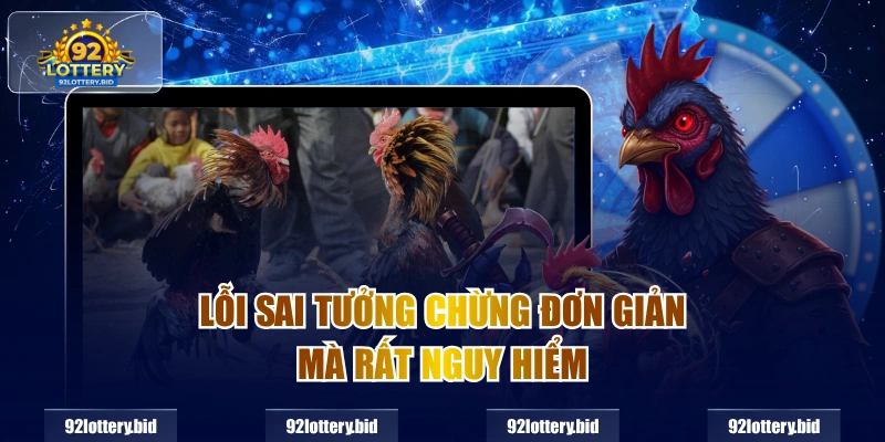 Lỗi sai tưởng chừng đơn giản mà rất nguy hiểm