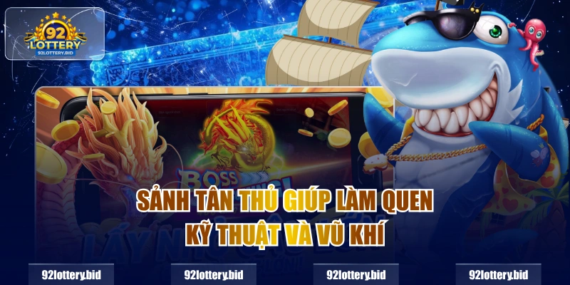 Sảnh tân thủ giúp làm quen kỹ thuật và vũ khí