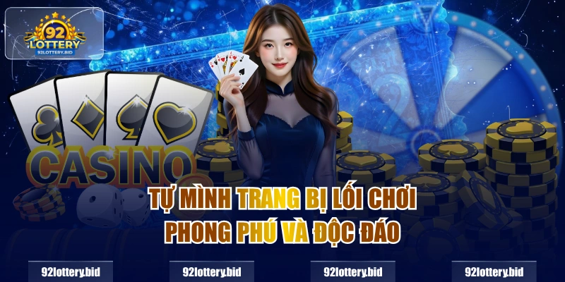 Tự mình trang bị lối chơi phong phú và độc đáo